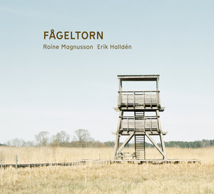 Fågeltorn (Magnusson & Halldén, 2021)
